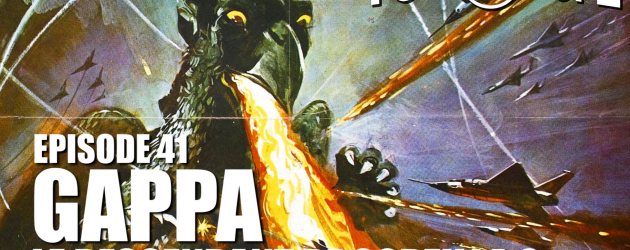 TOKU SCOPE # 41 : GAPPA, LE DESCENDANT DE GODZILLA ? TOKU SCOPE # 41 : GAPPA, LE DESCENDANT DE GODZILLA ?