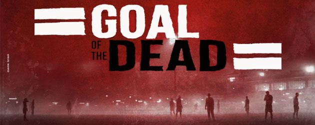 Critique – Goal of the Dead Critique – Goal of the Dead